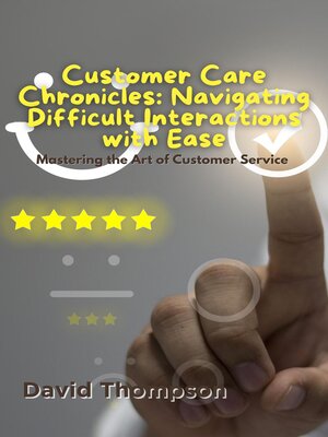 cover image of Customer Care Chronicles